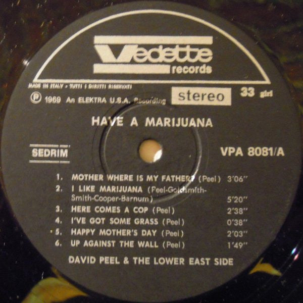 David Peel & The Lower East Side – Have A Marijuana - VG+ LP Record 1969 Vedette Italy Vinyl & Insert - Rock / Folk Rock / Psychedelic Rock - Shuga Records