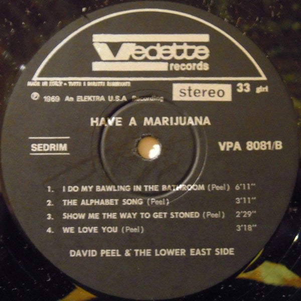 David Peel & The Lower East Side – Have A Marijuana - VG+ LP Record 1969 Vedette Italy Vinyl & Insert - Rock / Folk Rock / Psychedelic Rock - Shuga Records