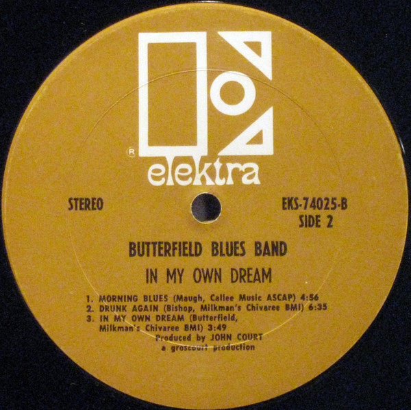 The Butterfield Blues Band - In My Own Dream - VG+ LP Record 1968 Elektra USA Original Vinyl - Psychedelic Rock / Blues Rock - Shuga Records