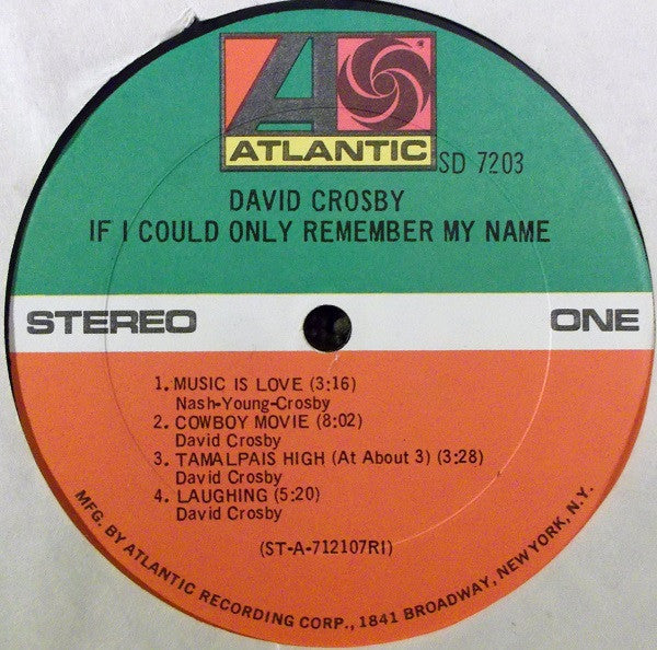 David Crosby - If I Could Only Remember My Name - VG LP Record 1971 Atlantic USA Original Vinyl (With Jerry Garcia, Phil Lesh Joni Mitchell, Neil Young) - Classic Rock / Folk Rock / Country Rock - Shuga Records