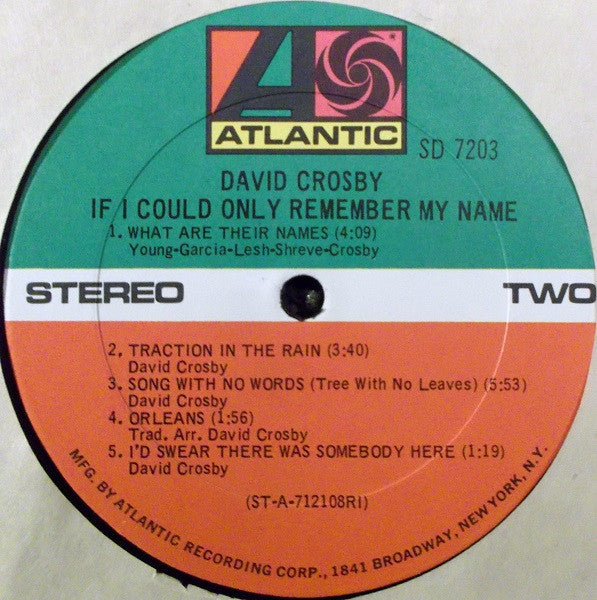 David Crosby - If I Could Only Remember My Name - VG LP Record 1971 Atlantic USA Original Vinyl (With Jerry Garcia, Phil Lesh Joni Mitchell, Neil Young) - Classic Rock / Folk Rock / Country Rock - Shuga Records