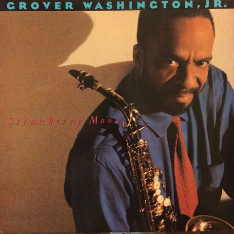 Grover Washington, Jr. – Strawberry Moon - New LP Recor 1987 Columbia USA Vinyl - Jazz / Jazz-Funk