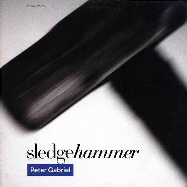Peter Gabriel - Sledgehammer - VG+ 12" Single Record 1986 Geffen USA Original Vinyl - Pop Rock / Synth-pop - Shuga Records