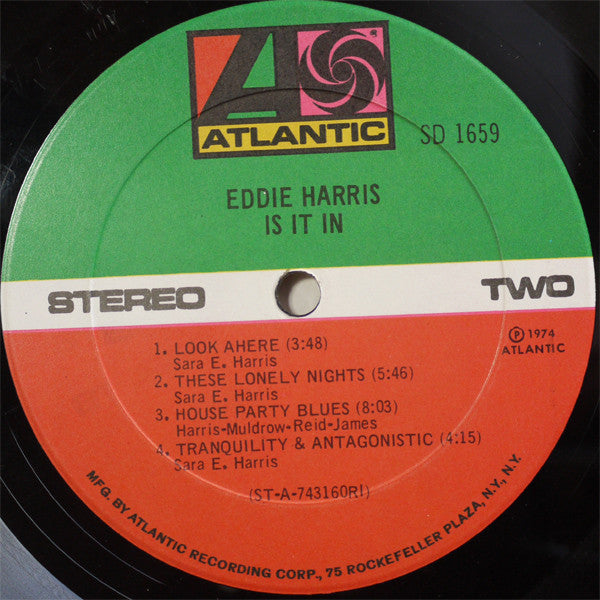 Eddie Harris - Is It In - VG+ LP Record 1974 Atlantic USA Original Vinyl - Jazz / Jazz-Funk / Soul-Jazz / Experimental - Shuga Records
