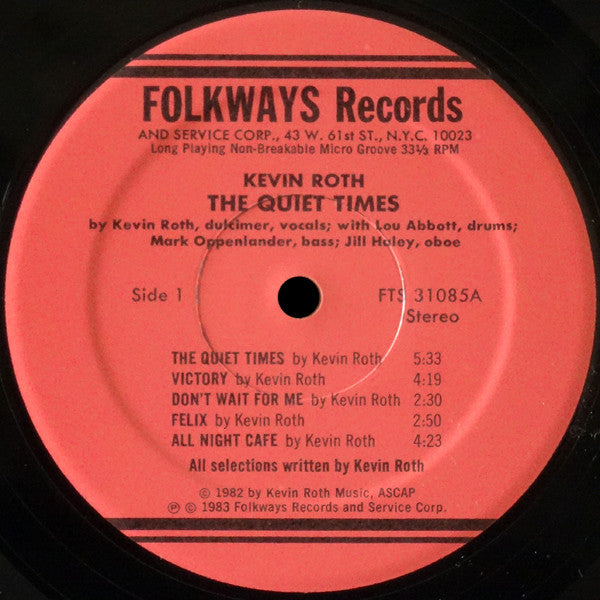 Kevin Roth – The Quiet Times - Mint- LP Record 1983 Folkways Vinyl - Folk - Shuga Records