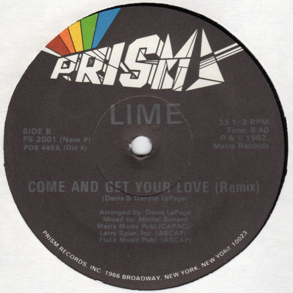 Lime - Your Love (Remix) / Come And Get Your Love (Remix) - Mint- 12" Single Record 1985 Prism Vinyl - Disco / Synth-pop - Shuga Records