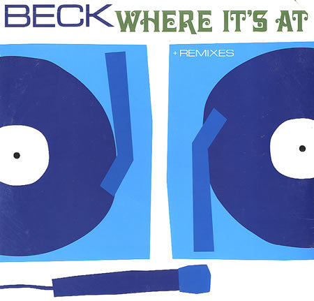 Beck - Where It's At + Remixes - Mint- 12" EP Record 1996 DGC Bong Load USA Original Vinyl - Pop Rock / Electronic / Trip Hop - Shuga Records