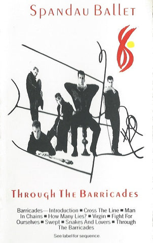 Spandau Ballet – Through The Barricades - Used Cassette 1986 Epic Tape - Synth-pop