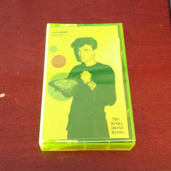 Geronimo! - Buzz Yr Girlfriend: Vol 3 - The Metal David Byrne - New Cassette 2013 Exploading In Sound Blue Tape - Rock - Shuga Records