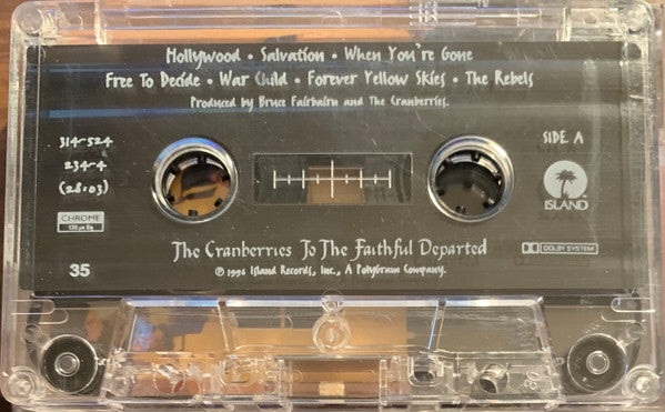 The Cranberries - To The Faithful Departed - Mint- Cassette 1996 Island USA Tape - Alternative Rock / Pop Rock - Shuga Records