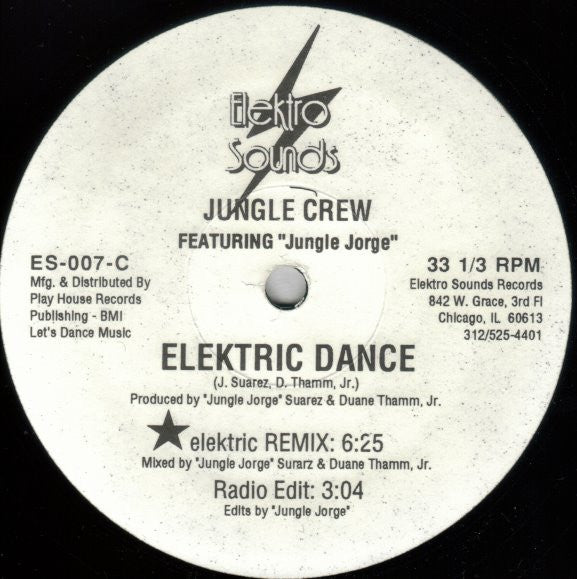 Jungle Crew Featuring Jungle Jorge - Elektric Dance VG 12" Single Record 1989 Elektro Sounds USA Promo Original RARE Vinyl - Chicago House / Acid House / Electro - Shuga Records