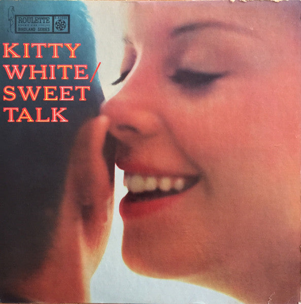Kitty White – Sweet Talk - VG+ LP Record 1958 Roulette USA Mono Vinyl - Jazz / Vocal - Shuga Records