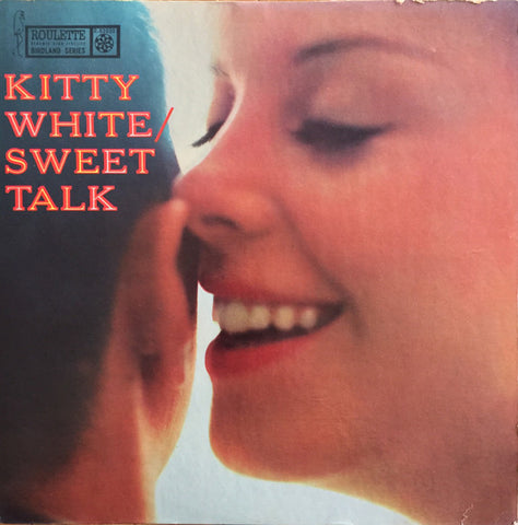 Kitty White – Sweet Talk - VG+ LP Record 1958 Roulette USA Mono Vinyl - Jazz / Vocal