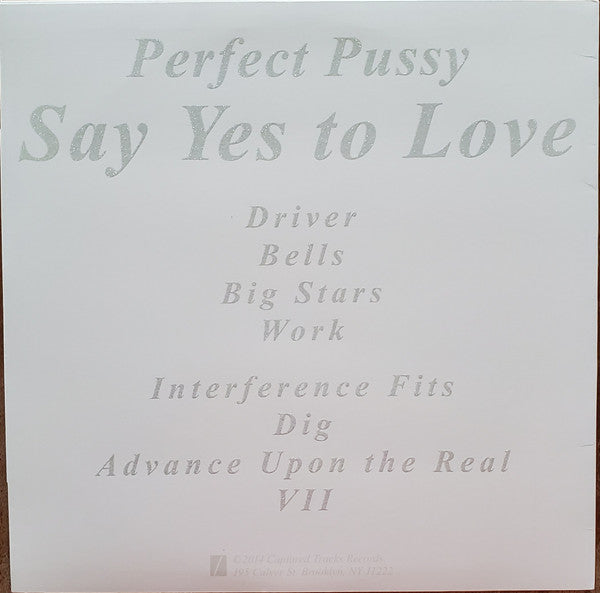 Perfect Pussy - Say Yes To Love - Mint- LP Record 2014 Captured Tracks USA Black Vinyl & Booklet - Rock / Punk