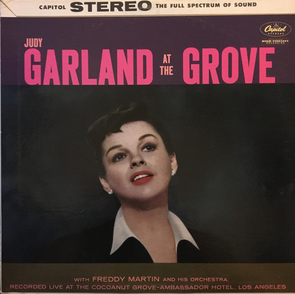 Judy Garland with Freddy Martin And His Orchestra - At The Grove - VG+ LP Record 1959 Capitol USA Original Vinyl - Pop / Vocal - Shuga Records