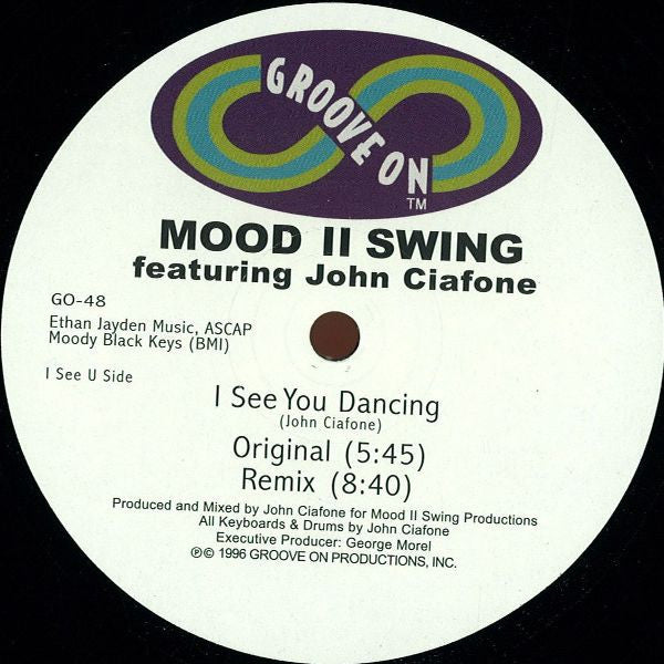 Mood II Swing Featuring John Ciafone - I See You Dancing (1996) - New LP Record 2024 Groove On UK Vinyl - House / Deep House - Shuga Records