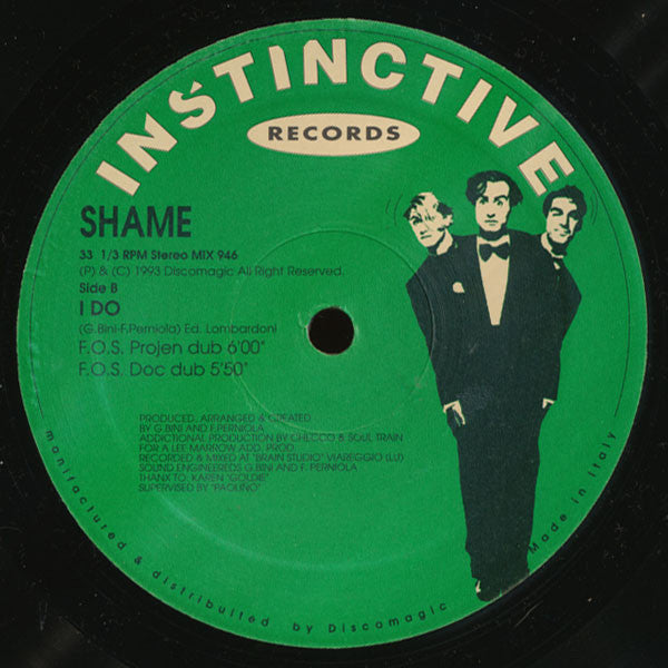 Shame - I Do - Mint- 12" Single Record 1993 Instinctive Italy Vinyl - House / Italo House - Shuga Records