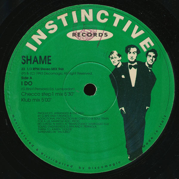 Shame - I Do - Mint- 12" Single Record 1993 Instinctive Italy Vinyl - House / Italo House - Shuga Records