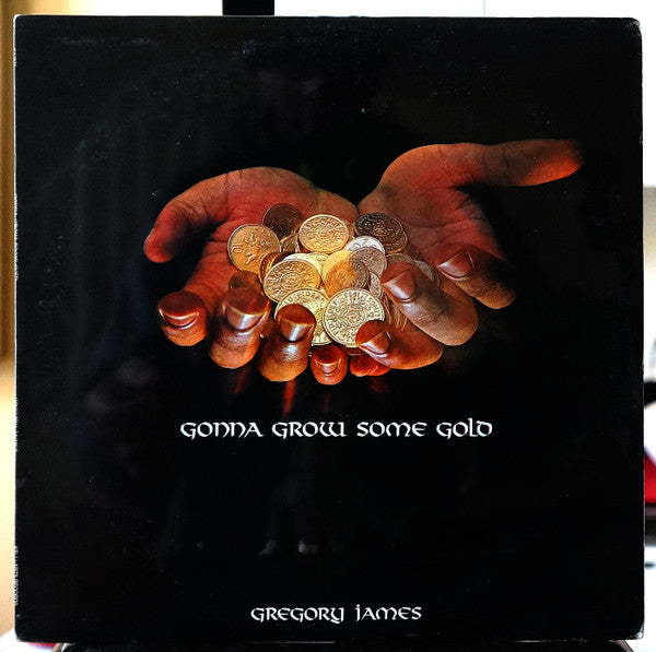 Gregory James - Gonna Grow Some Gold - VG+ (VG cover) LP Record 1979 Kelli-Arts USA Origina RARE Vinyl & Inner - Funk / Soul / Disco - Shuga Records