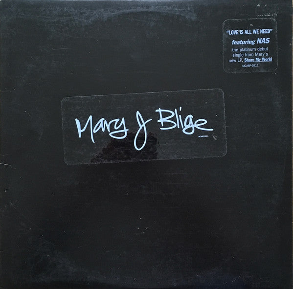 Mary J. Blige - Love Is All We Need - VG+ 12" Single Record 1997 MCA USA Promo Vinyl - R&B / Hip Hop - Shuga Records