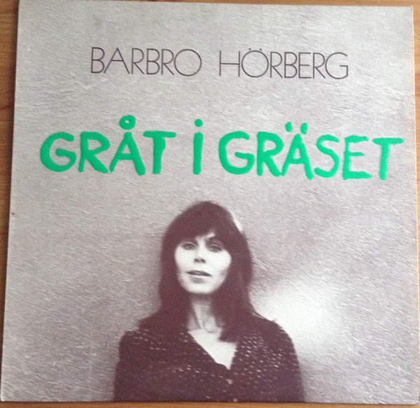 Barbro Hörberg - Gråt I Gräset - Mint- LP Record 1975 Aubergine Sweden Vinyl - Folk Rock / Soft Rock - Shuga Records