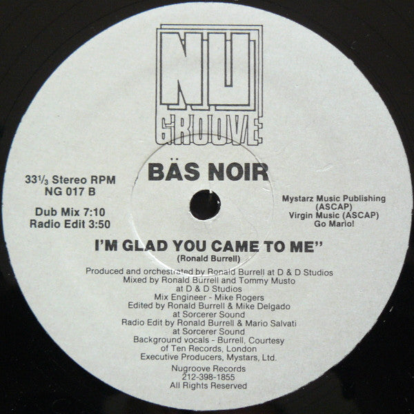 Bäs Noir - I'm Glad You Came To Me - Mint- 12" Single Record 1989 Nu Groove USA Vinyl - House / Garage House - Shuga Records