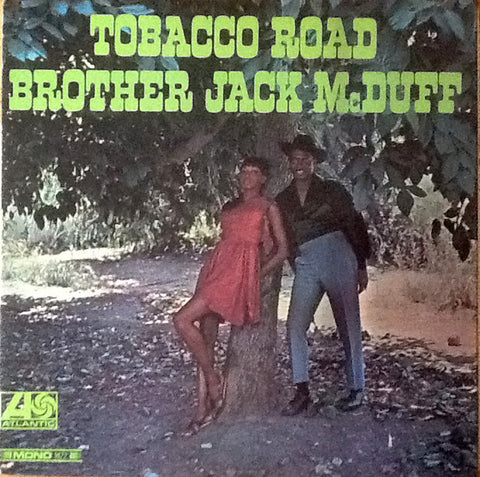 Brother Jack McDuff – Tobacco Road - VG LP Record 1967 Atlantic Mono USA Vinyl - Jazz