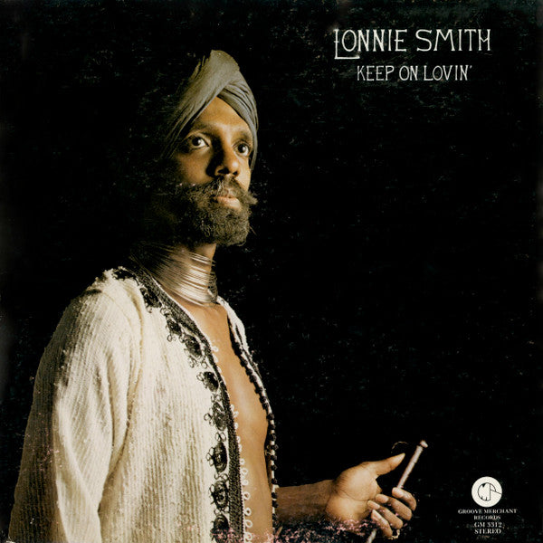 Lonnie Smith - Keep On Lovin' - VG+ LP Record 1976 Groove Merchant USA Original Vinyl - Jazz / Jazz-Funk / Jazz-Soul - Shuga Records