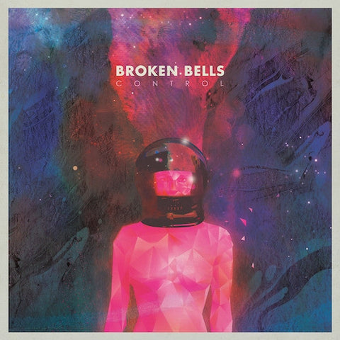 Broken Bells – Control - New 7" Single Record 2014 Columbia Vinyl - Indie Rock