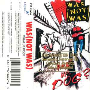 Was (Not Was) – What Up, Dog? - Used Cassette 1988 Chrysalis Tape - Synth-pop - Shuga Records