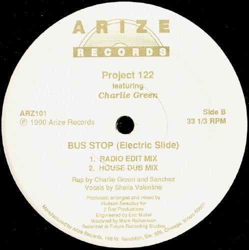 Project 122 Featuring Charlie Green - Bus Stop (Electric Slide) - VG+ 12" Single Record 1990 Arize USA Vinyl - Chicago House / Hip-House - Shuga Records