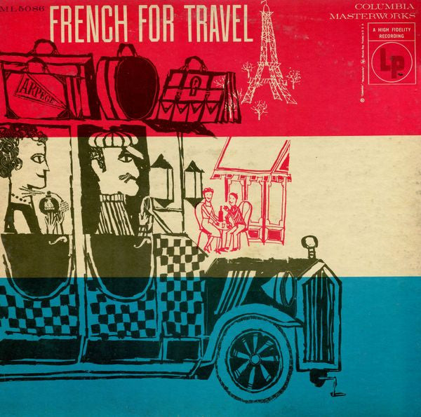 Howard G. Harvey - French For Travel - VG+ LP Record 1955 Columbia USA Vinyl & Inserts - Education / Non-Music - Shuga Records