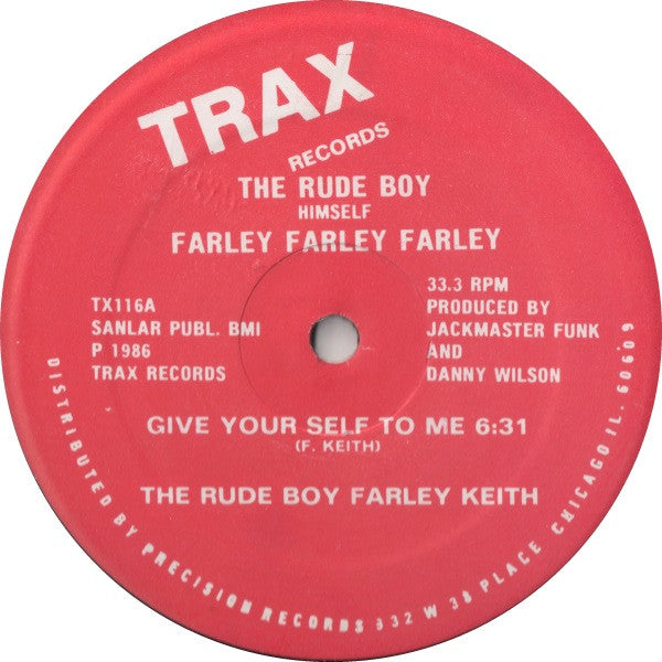 The Rude Boy Himself Farley Farley Farley - Give Your Self To Me - VG 12" Single Record 1986 Trax Vinyl - Chicago House - Shuga Records