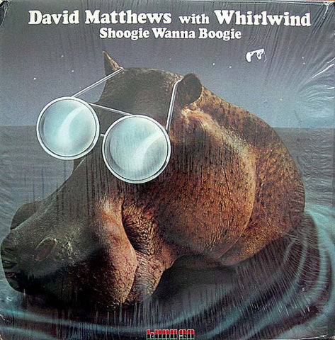 David Matthews With Whirlwind – Shoogie Wanna Boogie - VG+ LP Record 1976 Kudu CTI USA Vinyl - Jazz / Funk / Disco