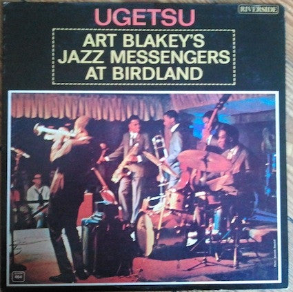 Art Blakey's Jazz Messengers - Ugetsu (1963) - VG+ LP Record 1966 Riverside USA Mono Vinyl - Jazz / Hard Bop - Shuga Records