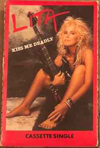 Lita Ford – Kiss Me Deadly - Used Cassette 1988 RCA BMG Tape