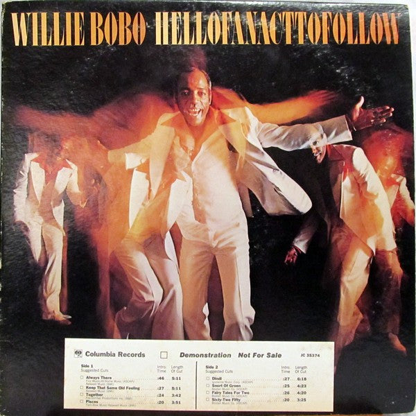 Willie Bobo - Hell Of An Act To Follow - Mint- LP Record 1978 Columbia USA Promo Vinyl - Latin Jazz / Soul / Fusion