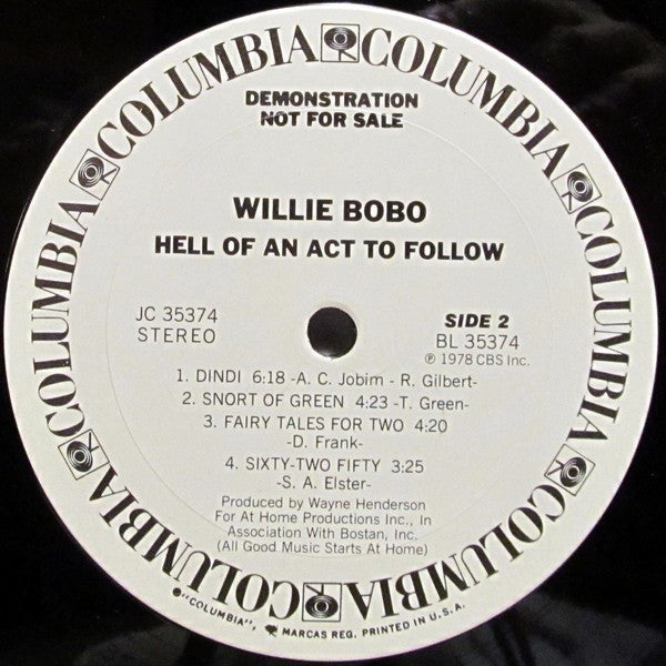 Willie Bobo - Hell Of An Act To Follow - Mint- LP Record 1978 Columbia USA Promo Vinyl - Latin Jazz / Soul / Fusion