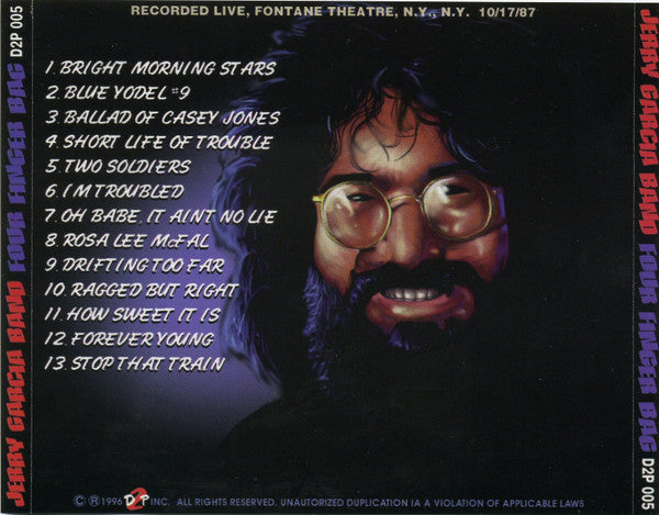 Jerry Garcia Band - Four Finger Bag : Fontane Theatre, N.Y., N.Y. 10/17/87 - Mint- CD 1996 D2P Inc Taiwan Unofficial - Bluegrass / Folk - Shuga Records