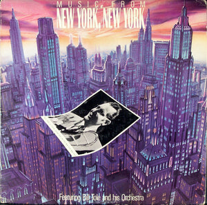 Bill Tole - Music From New York, New York - New LP Record 1977 Calliope USA Vinyl - Jazz / Big Band - Shuga Records
