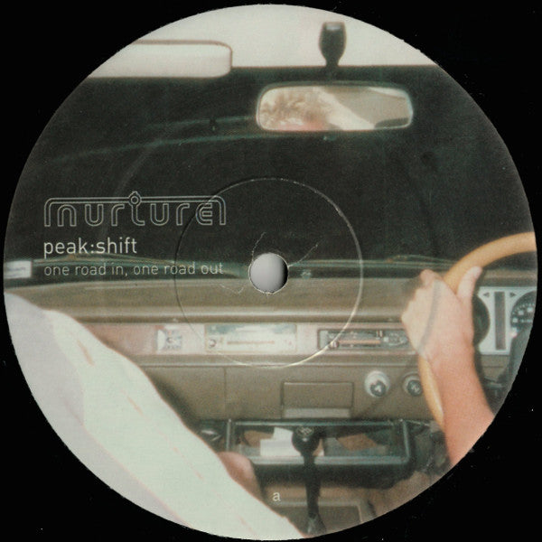 Peak:Shift – One Road In, One Road Out - New 12" Single Record 2001 Nurture New Zealand Vinyl - Deep House / Techno / Dub Techno - Shuga Records