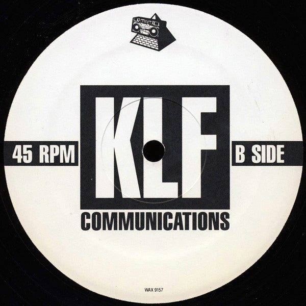 The KLF Featuring Children Of The Revolution – What Time Is Love? (Live At Trancentral) - VG 12" Single Record 19990 Wax Trax! USA Vinyl - Techno - Shuga Records