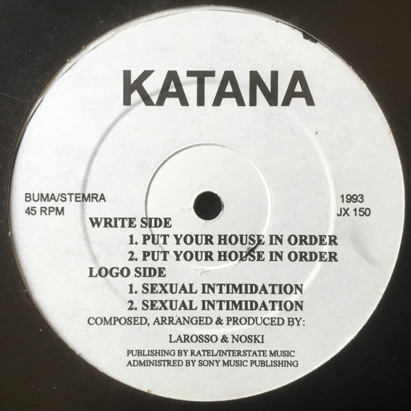 Katana – Put Your House In Order / Sexual Intimidation - VG- (low grade) 12" Single Record 1993 Jinx Netherlands RARE Original Vinyl - House / Acid House - Shuga Records