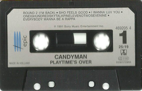Candyman - Playtime's Over - VG+ Cassette Tape 1991 Epic Netherlands Edition - Hip Hop / RnB / New Jack Swing / Pop Rap - Shuga Records