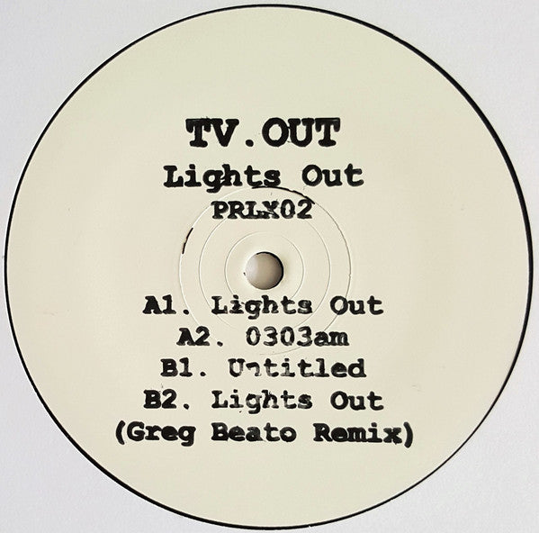 TV.OUT - Lights Out - Mint- EP Record 2015 Parallax Israel Vinyl - Techno / Tech House / House - Shuga Records