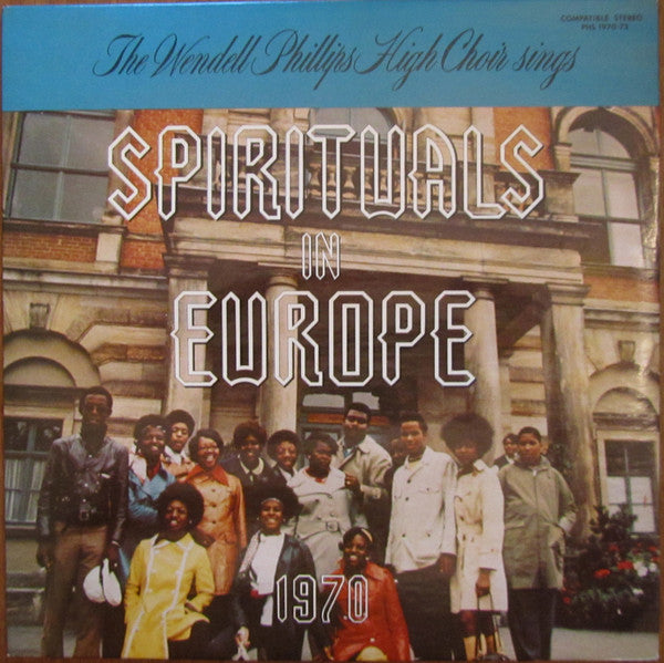The Wendell Philips High Choir - Spirituals In Europe 1970 / Christmas Joy At Home 1973 - VG+ LP Record 1973 Private Press USA Vinyl - Chicago Gospel / Soul - Shuga Records