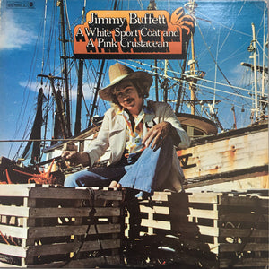 Jimmy Buffett – A White Sport Coat And A Pink Crustacean (1973) - VG- LP Record 1975 ABC Dunhill USA Vinyl - Pop Rock / Classic Rock - Shuga Records