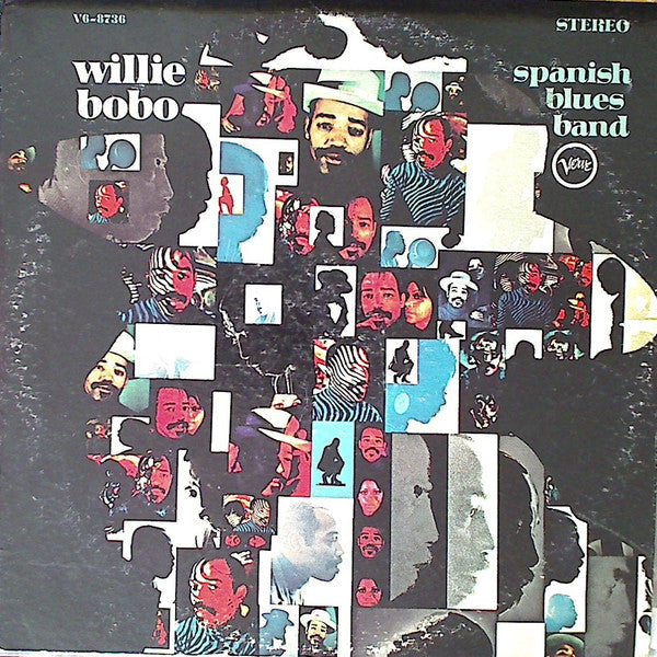 Willie Bobo - Spanish Blues Band - VG+ LP Record 1968 Verve USA Original Vinyl - Latin Jazz / Soul-Jazz / Jazz-Funk - Shuga Records