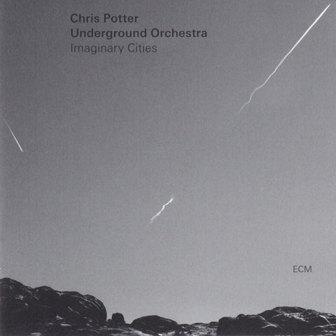 Chris Potter Underground Orchestra – Imaginary Cities - New 2 LP Record 2015 ECM Vinyl - Contemporary Jazz