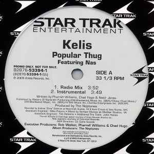 Kelis Featuring Nas - Popular Thug - Mint- 12" Single Record 2003 Star Trak USA Promo Vinyl - Hip Hop - Shuga Records